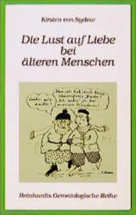 von Sydow |  Die Lust auf Liebe bei älteren Menschen | Buch |  Sack Fachmedien