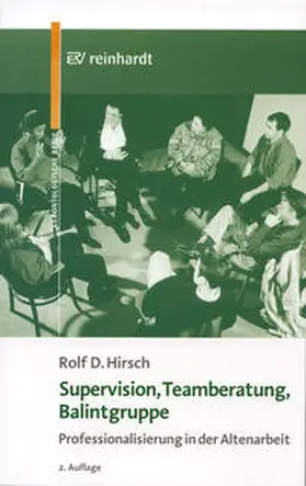 Hirsch |  Supervision, Teamberatung, Balintgruppe | Buch |  Sack Fachmedien