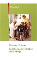 George |  Angehörigenintegration in der Pflege | Buch |  Sack Fachmedien