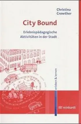 Crowther | City Bound | Buch | 978-3-497-01732-4 | www.sack.de