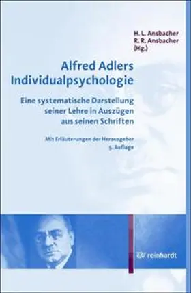 Ansbacher | Alfred Adlers Individualpsychologie | Buch | 978-3-497-01733-1 | sack.de