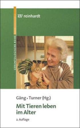 Gäng / Turner |  Mit Tieren leben im Alter | Buch |  Sack Fachmedien