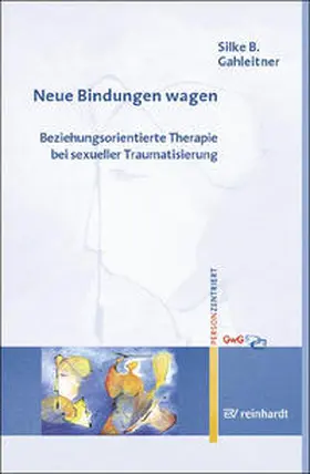 Gahleitner |  Neue Bindungen wagen | Buch |  Sack Fachmedien
