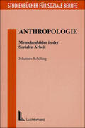 Schilling |  Anthropologie | Buch |  Sack Fachmedien