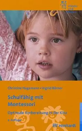 Hagemann / Börner | Schulfähig mit Montessori | Buch | 978-3-497-02113-0 | www.sack.de