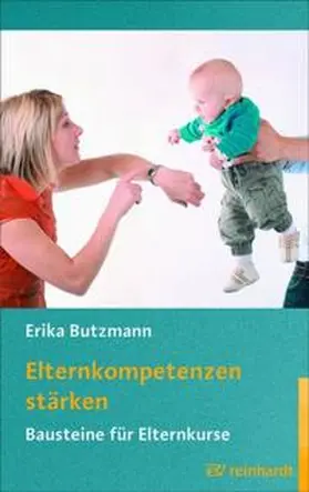 Butzmann |  Elternkompetenzen stärken | Buch |  Sack Fachmedien