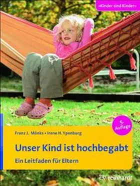 Mönks / Ypenburg | Unser Kind ist hochbegabt | Buch | 978-3-497-02259-5 | www.sack.de
