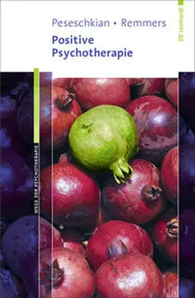 Peseschkian / Remmers |  Positive Psychotherapie | Buch |  Sack Fachmedien
