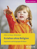 von Chossy / Bauer |  Erziehen ohne Religion | Buch |  Sack Fachmedien