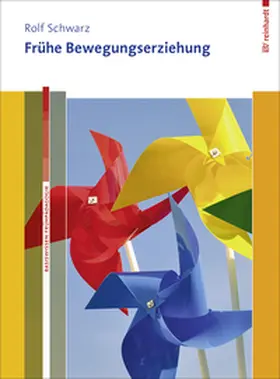 Schwarz |  Frühe Bewegungserziehung | Buch |  Sack Fachmedien