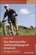 Simek / Sirch |  Das Mountainbike erlebnispädagogisch einsetzen | Buch |  Sack Fachmedien