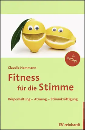 Hammann |  Fitness für die Stimme | Buch |  Sack Fachmedien