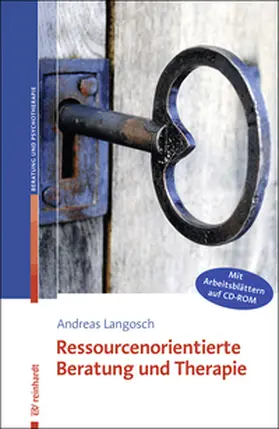 Langosch |  Ressourcenorientierte Beratung und Therapie | Buch |  Sack Fachmedien
