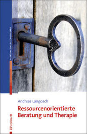 Langosch | Ressourcenorientierte Beratung und Therapie | Buch | 978-3-497-02513-8 | sack.de