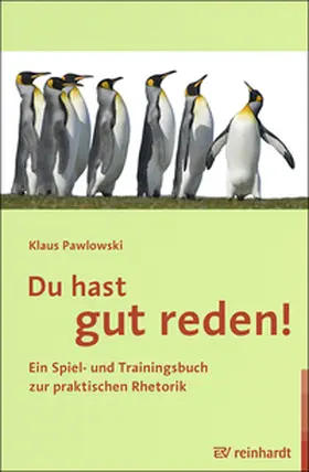 Pawlowski | Du hast gut reden! | Buch | 978-3-497-02524-4 | www.sack.de