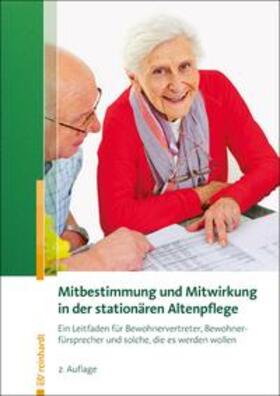  Mitbestimmung und Mitwirkung in der stationären Altenpflege | Buch |  Sack Fachmedien