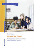 Mays |  Wir sind ein Team! | Buch |  Sack Fachmedien