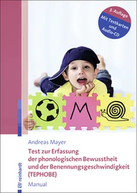 Mayer |  Test zur Erfassung der phonologischen Bewusstheit und der Benennungsgeschwindigkeit (TEPHOBE) | Buch |  Sack Fachmedien