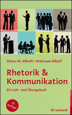 Allhoff | Rhetorik & Kommunikation | Buch | 978-3-497-02661-6 | www.sack.de
