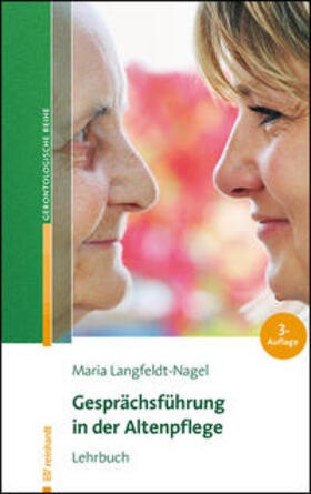 Langfeldt-Nagel |  Langfeldt-Nagel, M: Gesprächsführung in der Altenpflege | Buch |  Sack Fachmedien