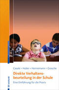 Casale / Huber / Hennemann |  Direkte Verhaltensbeurteilung in der Schule | Buch |  Sack Fachmedien
