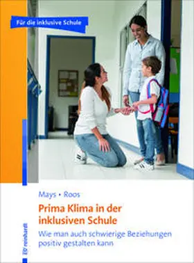 Mays / Roos |  Prima Klima in der inklusiven Schule | Buch |  Sack Fachmedien