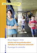 Breuer-Küppers / Hintz |  Schüler mit herausforderndem Verhalten im inklusiven Unterricht | Buch |  Sack Fachmedien