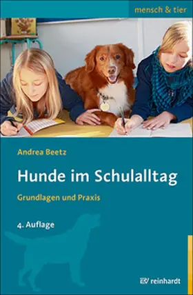 Beetz |  Hunde im Schulalltag | Buch |  Sack Fachmedien