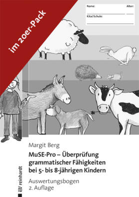 Berg |  MuSE-Pro - Überprüfung grammatischer Fähigkeiten bei 5- bis 8-jährigen Kindern | Buch |  Sack Fachmedien