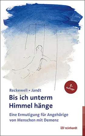 Reckewell / Jandt | Bis ich unterm Himmel hänge | Buch | 978-3-497-02906-8 | www.sack.de