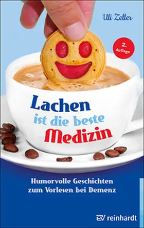 Zeller |  Lachen ist die beste Medizin | Buch |  Sack Fachmedien