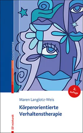 Langlotz-Weis |  Körperorientierte Verhaltenstherapie | Buch |  Sack Fachmedien