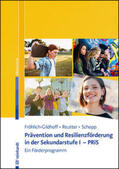 Fröhlich-Gildhoff / Reutter / Schopp |  Prävention und Resilienzförderung in der Sekundarstufe I - PRiS | Buch |  Sack Fachmedien