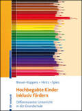 Breuer-Küppers / Hintz / Spies |  Hochbegabte Kinder inklusiv fördern | Buch |  Sack Fachmedien