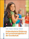 Kuhl / Vossen / Hartung |  Evidenzbasierte Förderung bei Lernschwierigkeiten in der Grundschule | Buch |  Sack Fachmedien