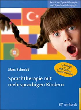 Schmidt |  Sprachtherapie mit mehrsprachigen Kindern | Buch |  Sack Fachmedien