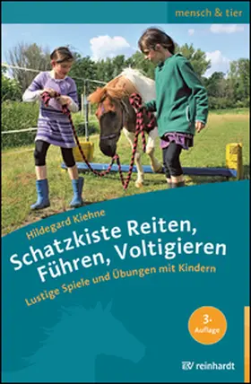 Kiehne |  Schatzkiste Reiten, Führen, Voltigieren | Buch |  Sack Fachmedien