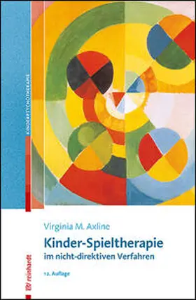 Axline / Endres / Houghton Mifflin Co. |  Kinder-Spieltherapie im nicht-direktiven Verfahren | Buch |  Sack Fachmedien