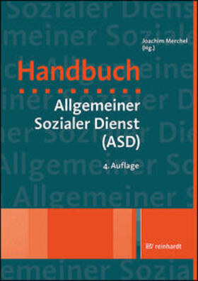 Merchel | Handbuch Allgemeiner Sozialer Dienst (ASD) | Buch | 978-3-497-03221-1 | sack.de