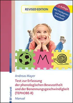 Mayer |  Test zur Erfassung der phonologischen Bewusstheit und der Benennungsgeschwindigkeit (TEPHOBE-R) | Buch |  Sack Fachmedien