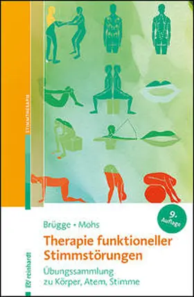 Brügge / Mohs | Therapie funktioneller Stimmstörungen | Buch | 978-3-497-03228-0 | www.sack.de