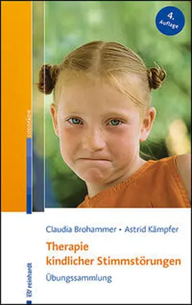 Brohammer / Kämpfer |  Therapie kindlicher Stimmstörungen | Buch |  Sack Fachmedien