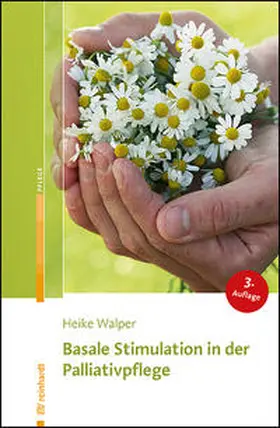 Walper | Basale Stimulation in der Palliativpflege | Buch | 978-3-497-03279-2 | www.sack.de