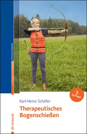 Schäfer |  Therapeutisches Bogenschießen | Buch |  Sack Fachmedien