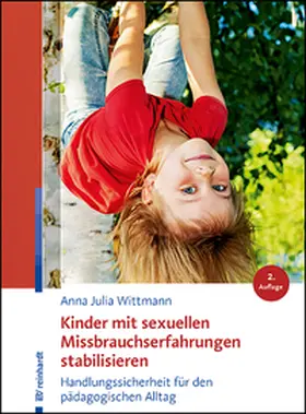 Wittmann |  Kinder mit sexuellen Missbrauchserfahrungen stabilisieren | Buch |  Sack Fachmedien