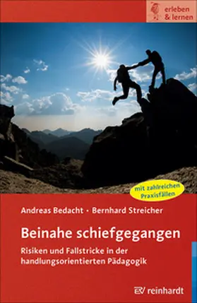 Bedacht / Streicher |  Beinahe schiefgegangen | Buch |  Sack Fachmedien