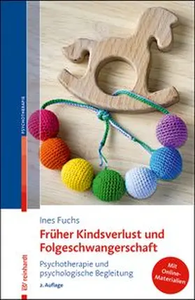 Fuchs |  Früher Kindsverlust und Folgeschwangerschaft | Buch |  Sack Fachmedien