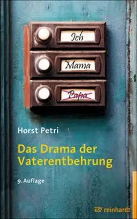 Petri | Das Drama der Vaterentbehrung | Buch | 978-3-497-03389-8 | www.sack.de