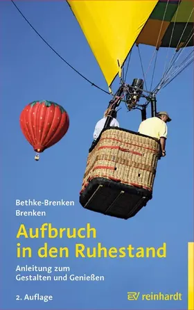 Bethke-Brenken / Brenken | Aufbruch in den Ruhestand | E-Book | www.sack.de