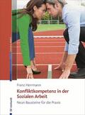 Herrmann |  Konfliktkompetenz in der Sozialen Arbeit | eBook | Sack Fachmedien